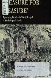 book Measure for measure : lynching deaths in West Bengal, a sociological study