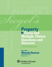 book Siegel's Property: Essay and Multiple-Choice Questions and Answers