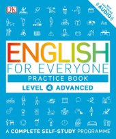 book English for Everyone - Practice Book - Level 4 - Advanced: A Complete Self-Study Programme (CEFR: upper B2-C1)