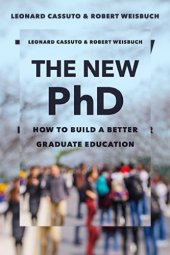 book The New PhD: How To Build A Better Graduate Education