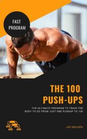 book 100 Pushups: 100 Pushups fast 6 week