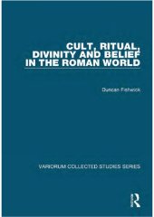 book Cult, Ritual, Divinity and Belief in the Roman World