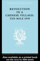 book Revolution in a Chinese Village - Ten Mile Inn