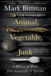 book Animal, Vegetable, Junk