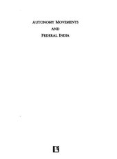 book Autonomy Movements and Federal India