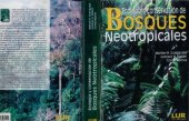 book Ecología y conservación de bosques neotropicales