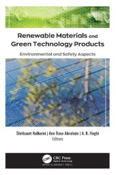 book Renewable Materials and Green Technology Products: Environmental and Safety Aspects 1st Edition