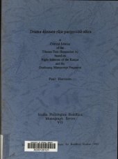 book Druma-kinnara-rāja-paripṛcchā-sūtra : a critical edition of the Tibetan text (recension A) based on eight editions of the Kanjur and the Dunhuang manuscript fragment