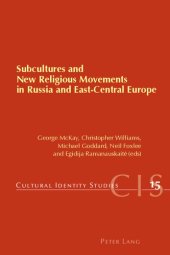 book Subcultures and New Religious Movements in Russia and East-Central Europe