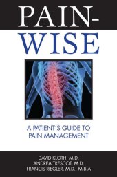 book Pain-Wise: A Patient's Guide to Pain Management