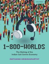 book 1-800-Worlds: the Making of the Indian Call Centre Economy