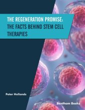 book The Regeneration Promise: The Facts behind Stem Cell Therapies