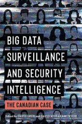 book Big Data Surveillance and Security Intelligence