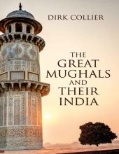 book The Great Mughals and their India