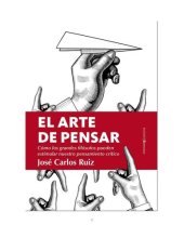 book El arte de pensar (Ensayo) (Spanish Edition)