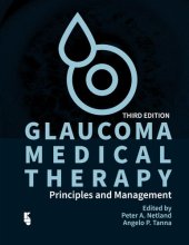 book Glaucoma Medical Therapy: Principles and Management