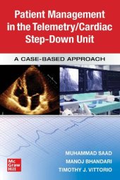 book Patient Management in the Telemetry/Cardiac Step Down Unit: A Case-Based Approach