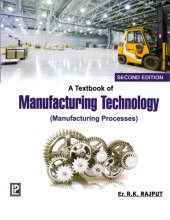 book A Textbook of Manufacturing Technology