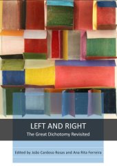 book Left And Right: The Great Dichotomy Revisited