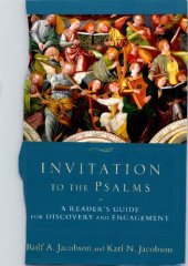 book Invitation to the Psalms: A Reader's Guide For Discovery And Engagement