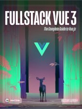 book Fullstack Vue 3: The Complete Guide to Vue.js