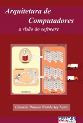 book Arquitetura de Computadores: A visão do software