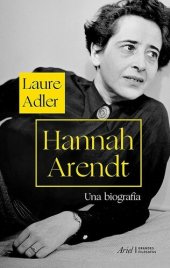 book Hannah Arendt. Una biografía