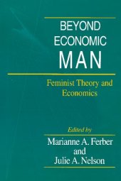 book Beyond Economic Man: Feminist Theory and Economics