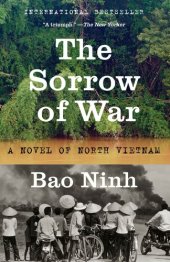 book The Sorrow of War: A Novel of North Vietnam