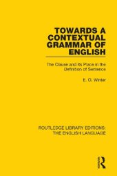 book Towards a Contextual Grammar of English: The Clause and its Place in the Definition of Sentence