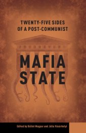 book Twenty-Five Sides of a Post-Communist Mafia State