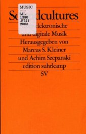 book Soundcultures : über elektronische und digitale Musik