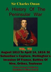 book A History of the Peninsular War Vol VII