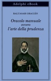 book Oracolo manuale ovvero l'arte della prudenza