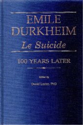 book Emile Durkheim: Le suicide One Hundred Years Later