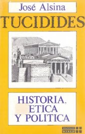 book Tucídides Historia, ética y política