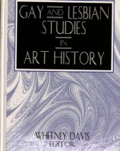 book Gay and Lesbian Studies in Art History