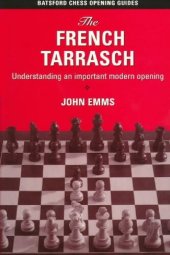 book The French Tarrasch: Understanding an important modern opening