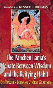 book The Panchen Lama's Debate Between Wisdom and the Reifying Habit