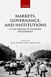 book Markets, Governance, and Institutions in the Process of Economic Development