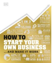 book How to Start Your Own Business: The Facts Visually Explained