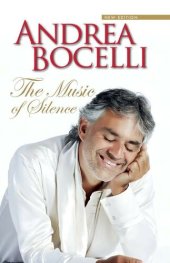 book The Music of Silence: New Edition