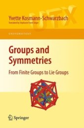 book Groups and symmetries: From finite groups to Lie groups