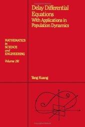 book Delay Differential Equations: With Applications in Population Dynamics