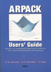 book ARPACK User's Guide: Solution of Large-Scale Eigenvalue Problems With Imp. Restored Arnoldi Methods