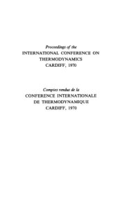 book Proc. International Conference on Thermodynamics, Cardiff 1970