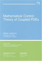 book Mathematical Control Theory of Coupled Systems of Partial Differential Equations