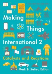 book Making Things International 2: Catalysts and Reactions