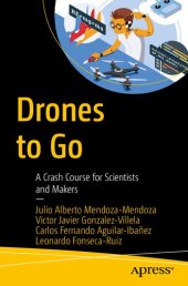 book Drones to Go: A Crash Course for Scientists and Makers