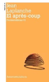 book El après-coup - Problematicas VI